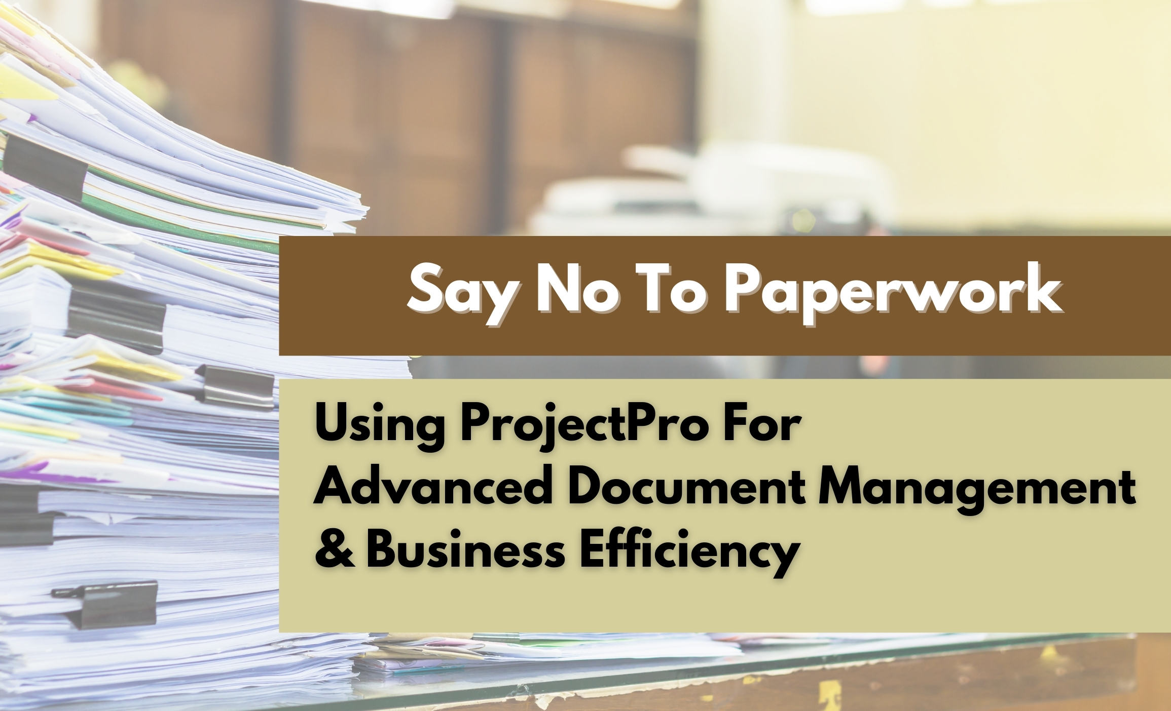 using-projectpro-for-advanced-document-management
