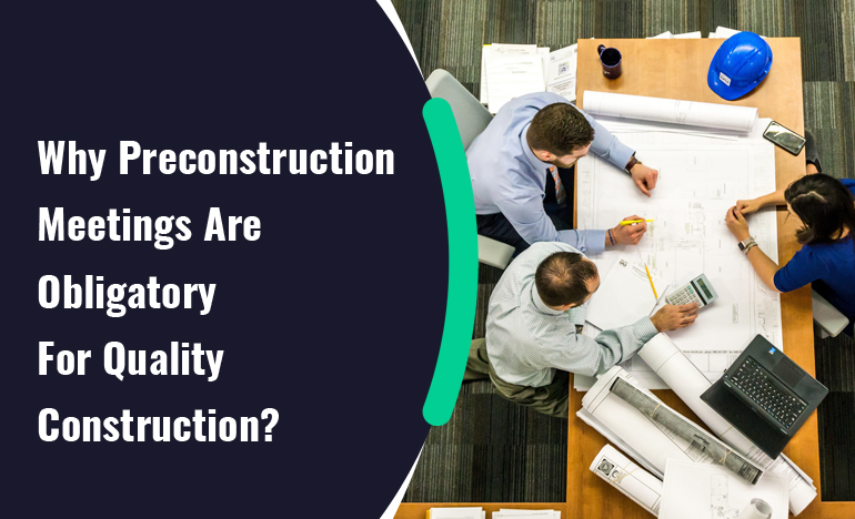 preconstruction-meetings-for-quality-construction