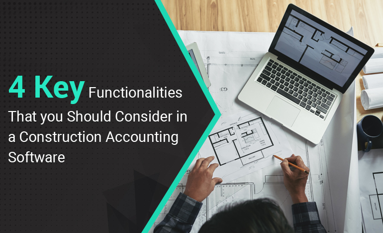 functionalities-to-consider-in-construction-accounting-software