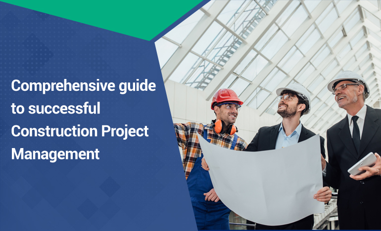 comprehensive-guide-to-successful-construction-project-management