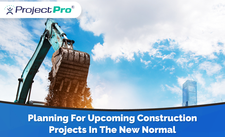 how-commercial-contractors-should-plan-for-upcoming-construction-projects-in-the-new-normal